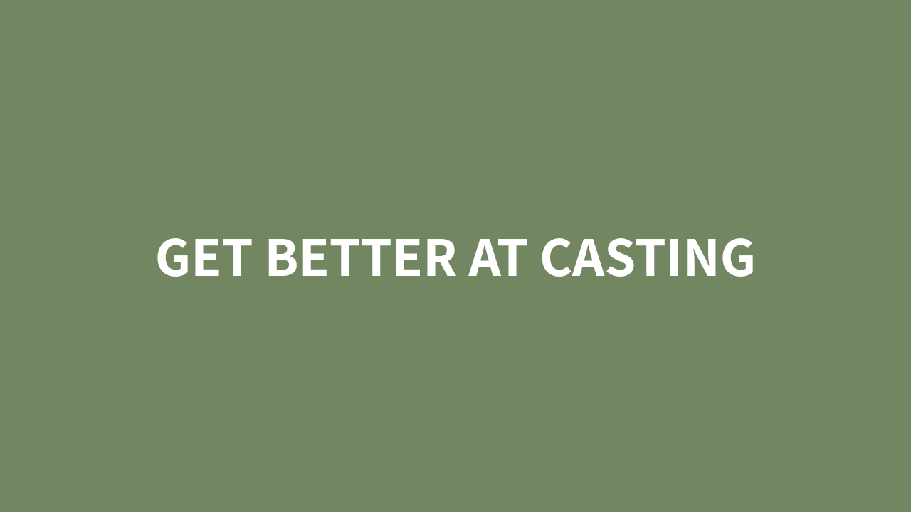 Private Casting Lessons